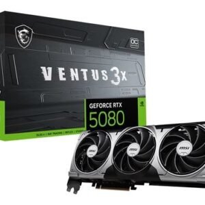 VGA MSI RTX 5080 16G VENTUS 3X OC